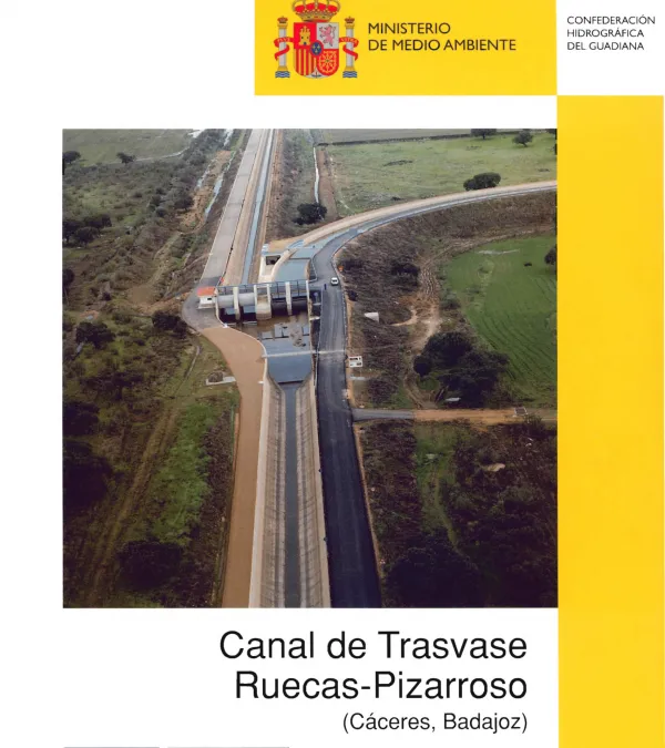 Canal de trasvase Ruecas-Pizarroso