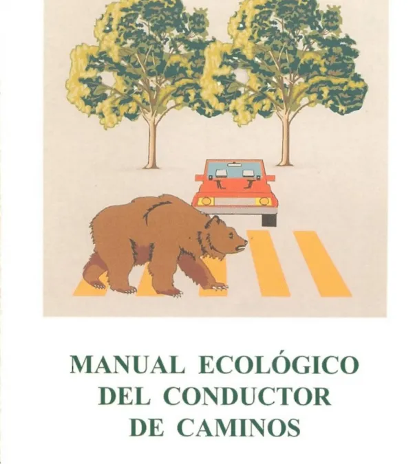 Manual ecológico del conductor de caminos. Enlace a PDF.