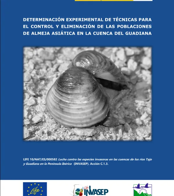 Determinación experimental de técnicas para el control y eliminación de las poblaciones de almeja asiática en la cuenca del Guadiana. Enlace a PDF.