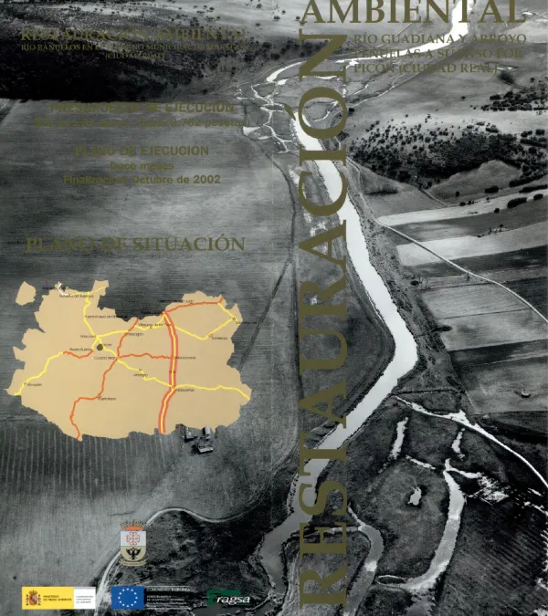 Restauración ambiental río Guadiana y arroyo Peñuelas a su paso por Picón
