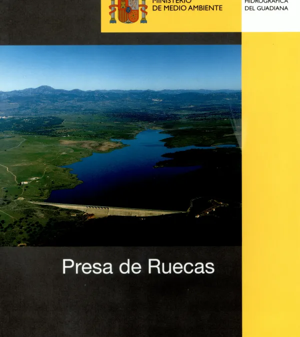 Presa de Ruecas. Enlace a PDF.