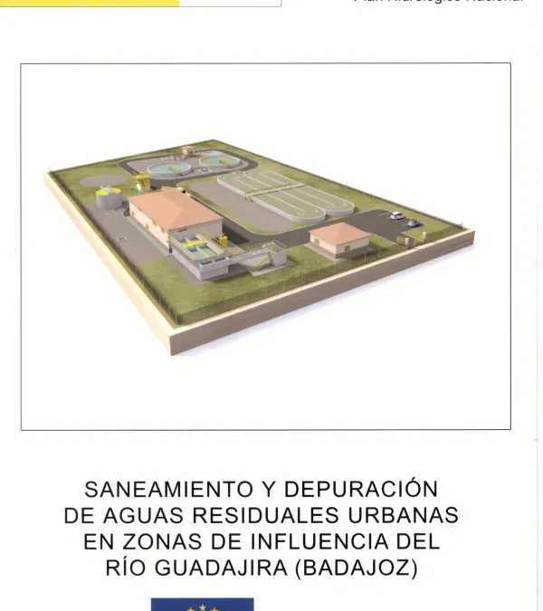 Saneamiento y depuración de aguas residuales urbanas en zonas de influencia del río Guadajira
