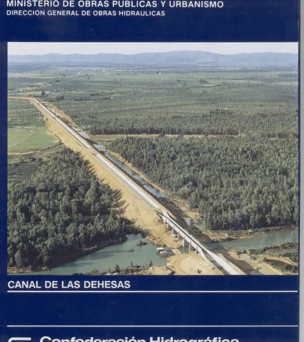 Canal de las Dehesas. Enlace a PDF.
