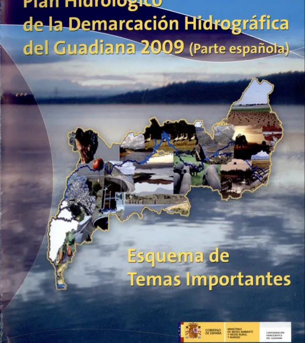 Plan Hidrológico de la Demarcación Hidrográfica del Guadiana 2009 (parte española)