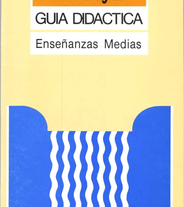 Campaña educativa sobre el agua. Guía didáctica - Enseñanzas medias