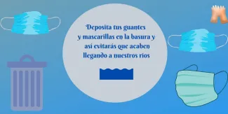 Protege el rio de guantes y marcarillas