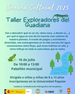 Cartel del taller 'Exploradores del Guadiana' que se llevará a cabo en la Semana Cultural de Valdecaballeros 2025.